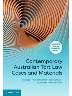 Contemporary Australian Tort Law Cases and Materials