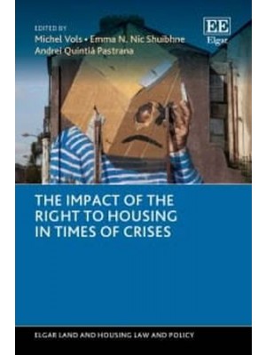The Impact of the Right to Housing in Times of Crises