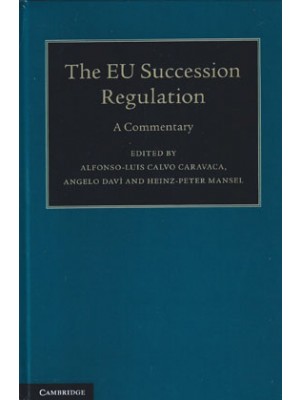 The EU Succession Regulation: A Commentary