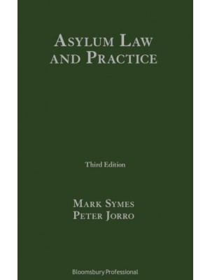 Asylum Law and Practice, 3rd Edition