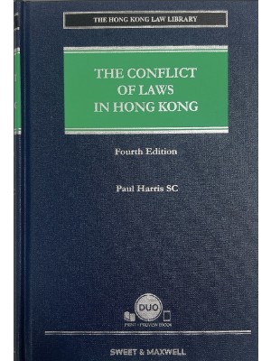 The Conflict of Laws in Hong Kong, 4th Edition (Hardcopy + e-Book)