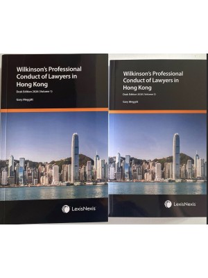 Wilkinson's Professional Conduct of Lawyers in Hong Kong (Desk Edition 2026)
