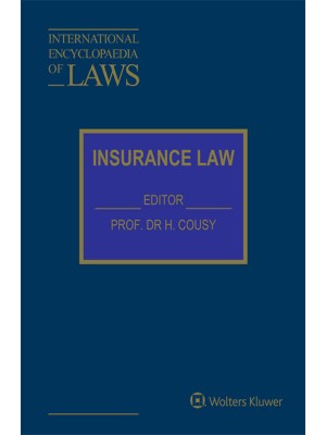 International Encyclopaedia of Laws: Insurance Law Online