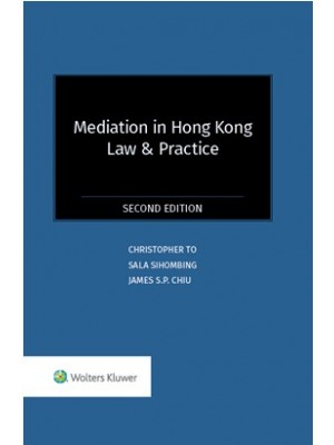 Mediation in Hong Kong: Law and Practice, 2nd Edition